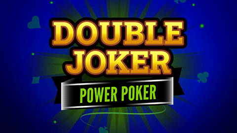 DOUBLE JOKER - POWER POKER